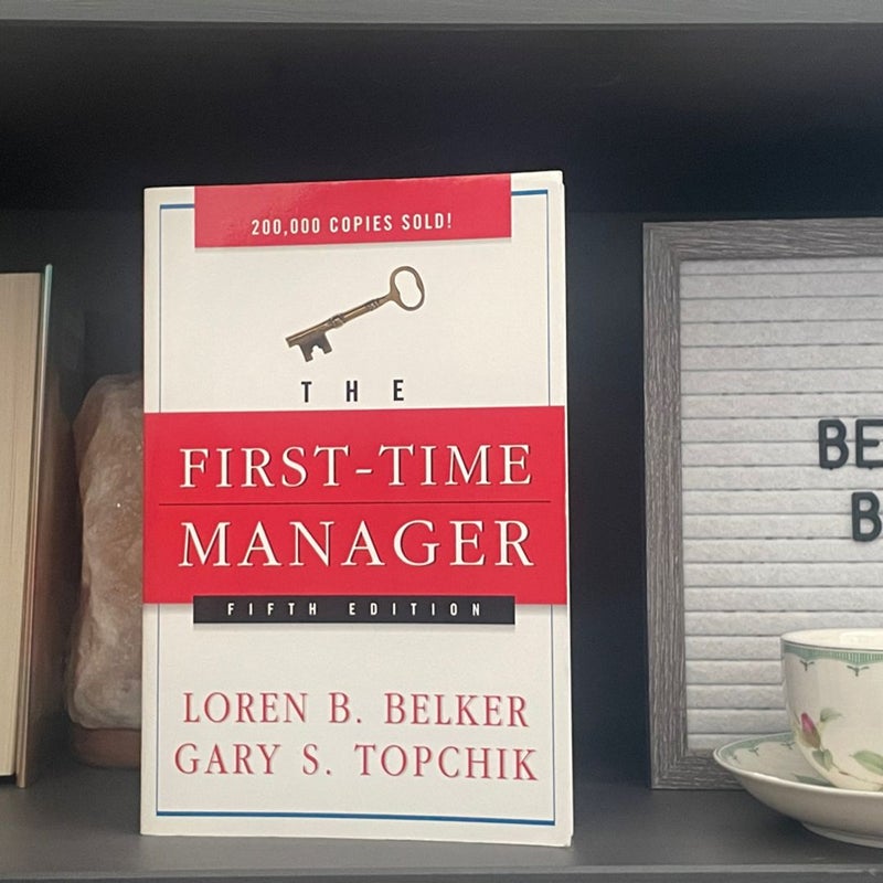 The First-Time Manager