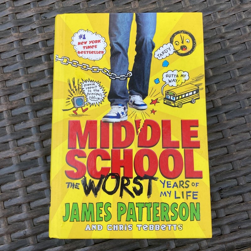 Middle School, the Worst Years of My Life
