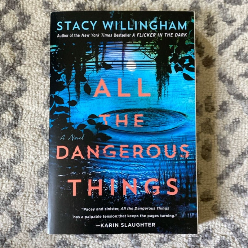 All the Dangerous Things