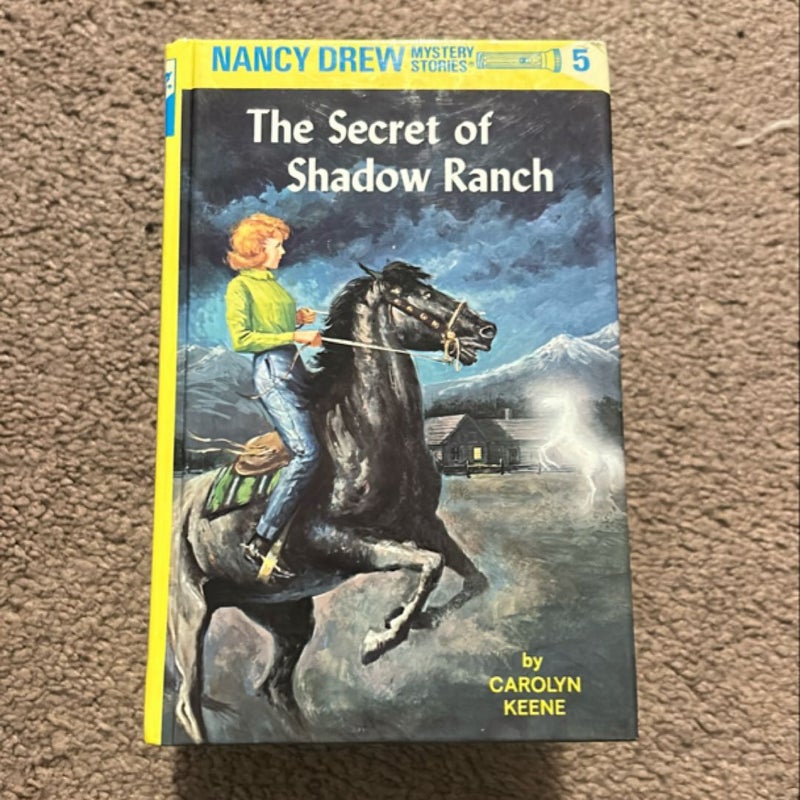 Nancy Drew 05: the Secret of Shadow Ranch