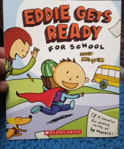Eddie gets Ready for School