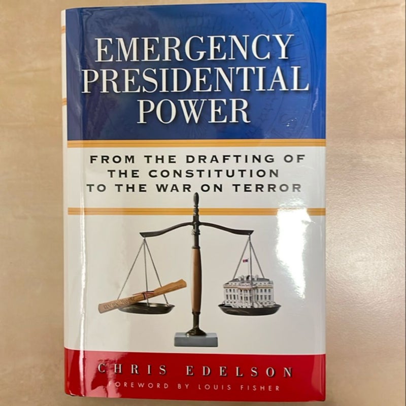 Emergency Presidential Power