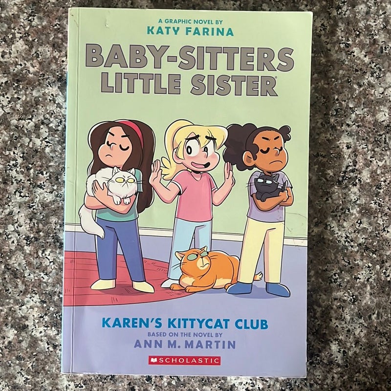 Karen's Kittycat Club (Baby-Sitters Little Sister Graphic Novel #4)