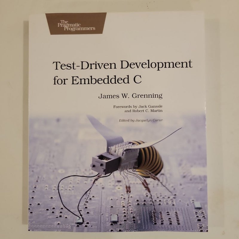 Test Driven Development for Embedded C