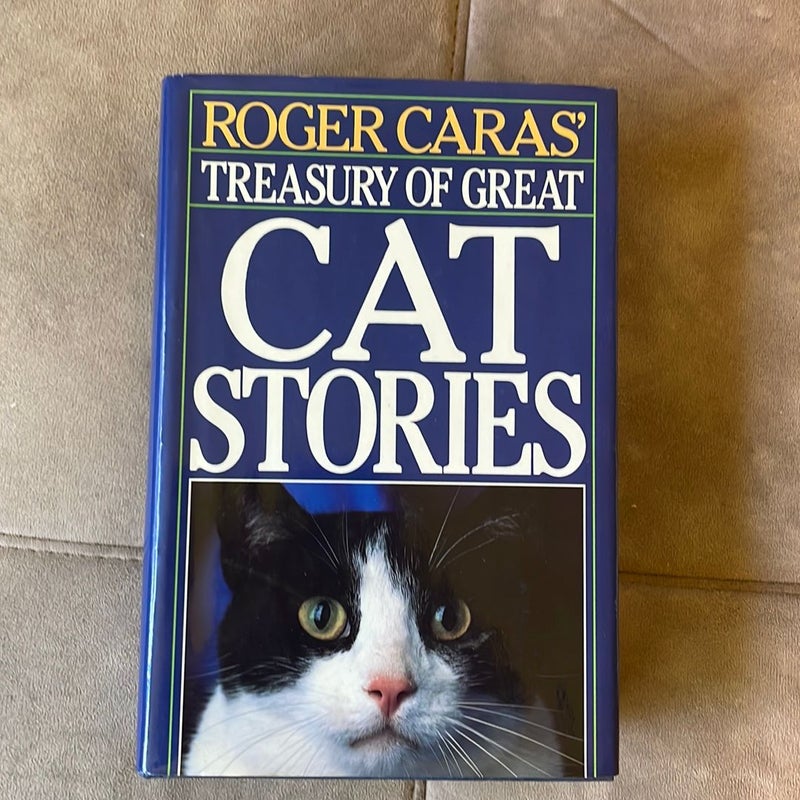 Roger Caras' Treasury of Great Cat Stories