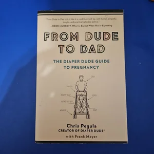 From Dude to Dad