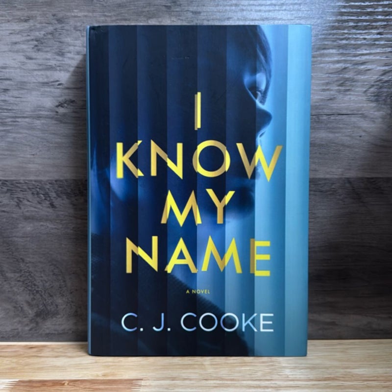 I Know My Name