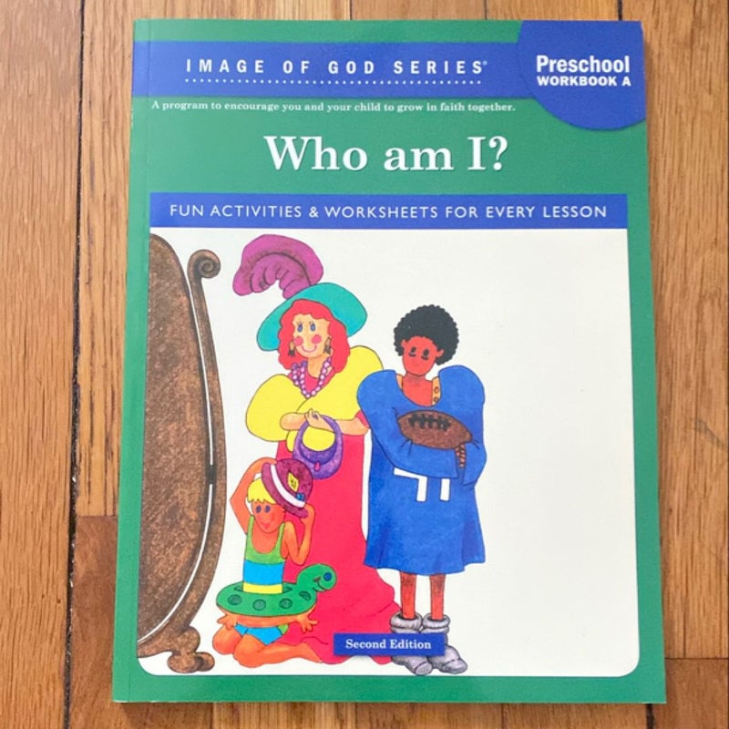 Who Am I? Preschool Work Book A