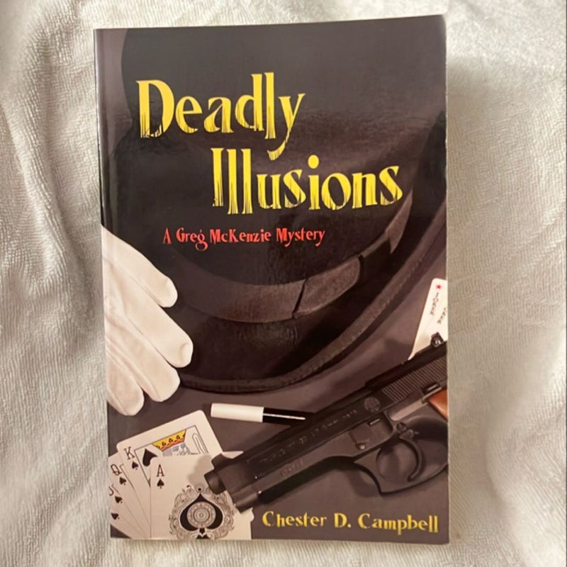 Deadly Illusions