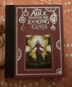 Alice Through the Looking Glass