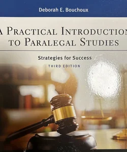 A Practical Introduction to Paralegal Studies