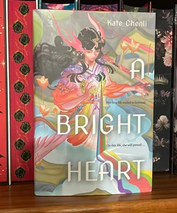 A Bright Heart