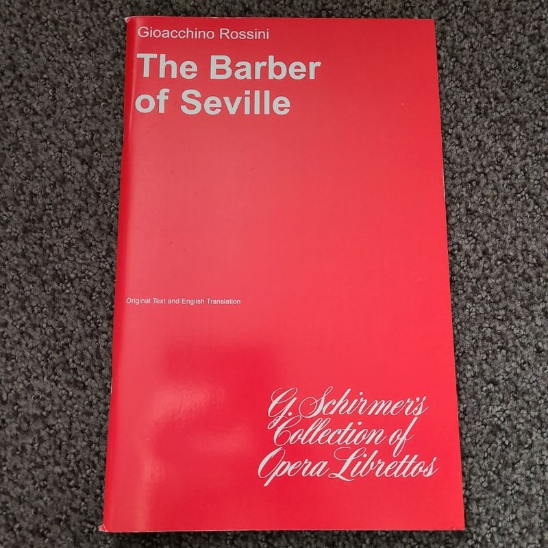 Barbiere Di Siviglia (The Barber of Seville)