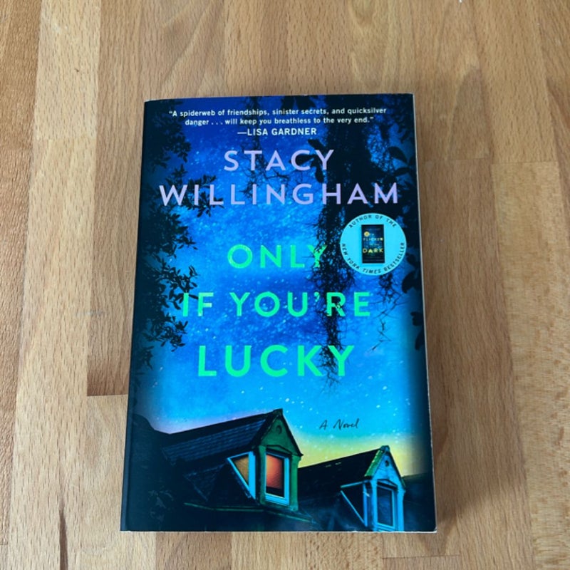 Only If You're Lucky