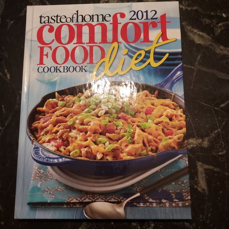 Comfort Food Diet Cookbook 2012