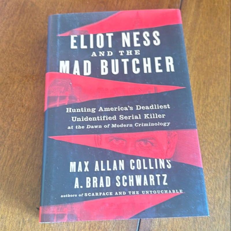 Eliot Ness and the Mad Butcher