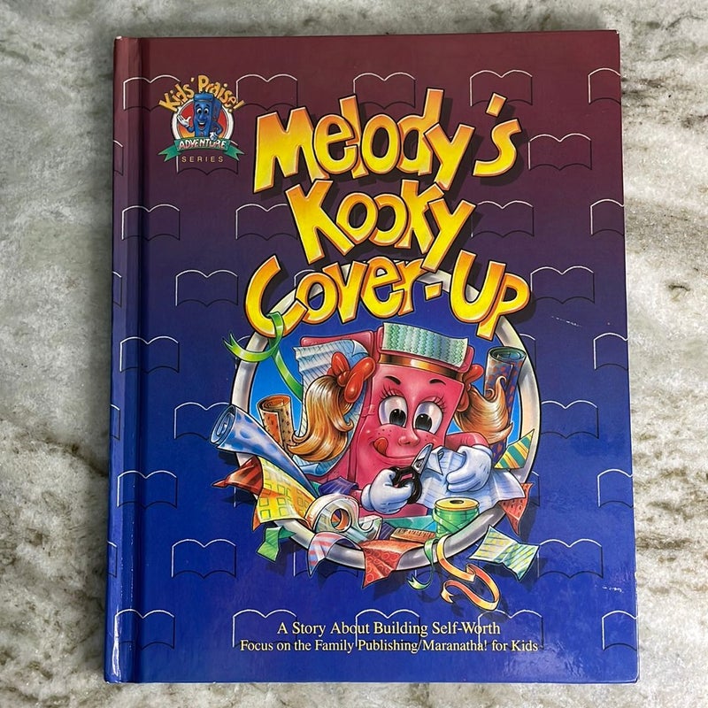 Melody's Kooky Cover-Up