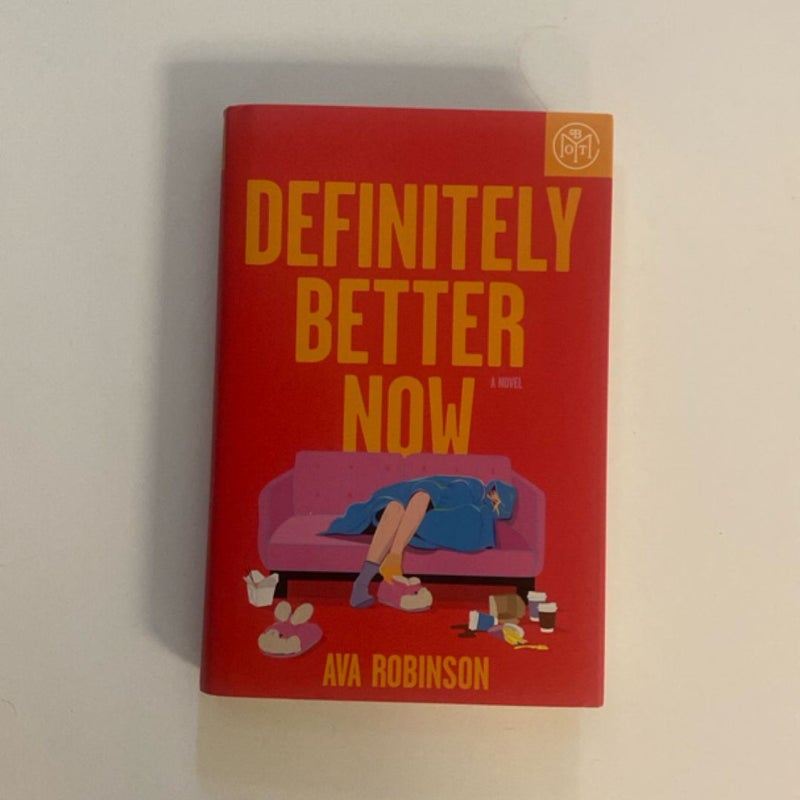 Definitely Better Now