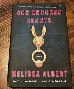 Our Crooked Hearts