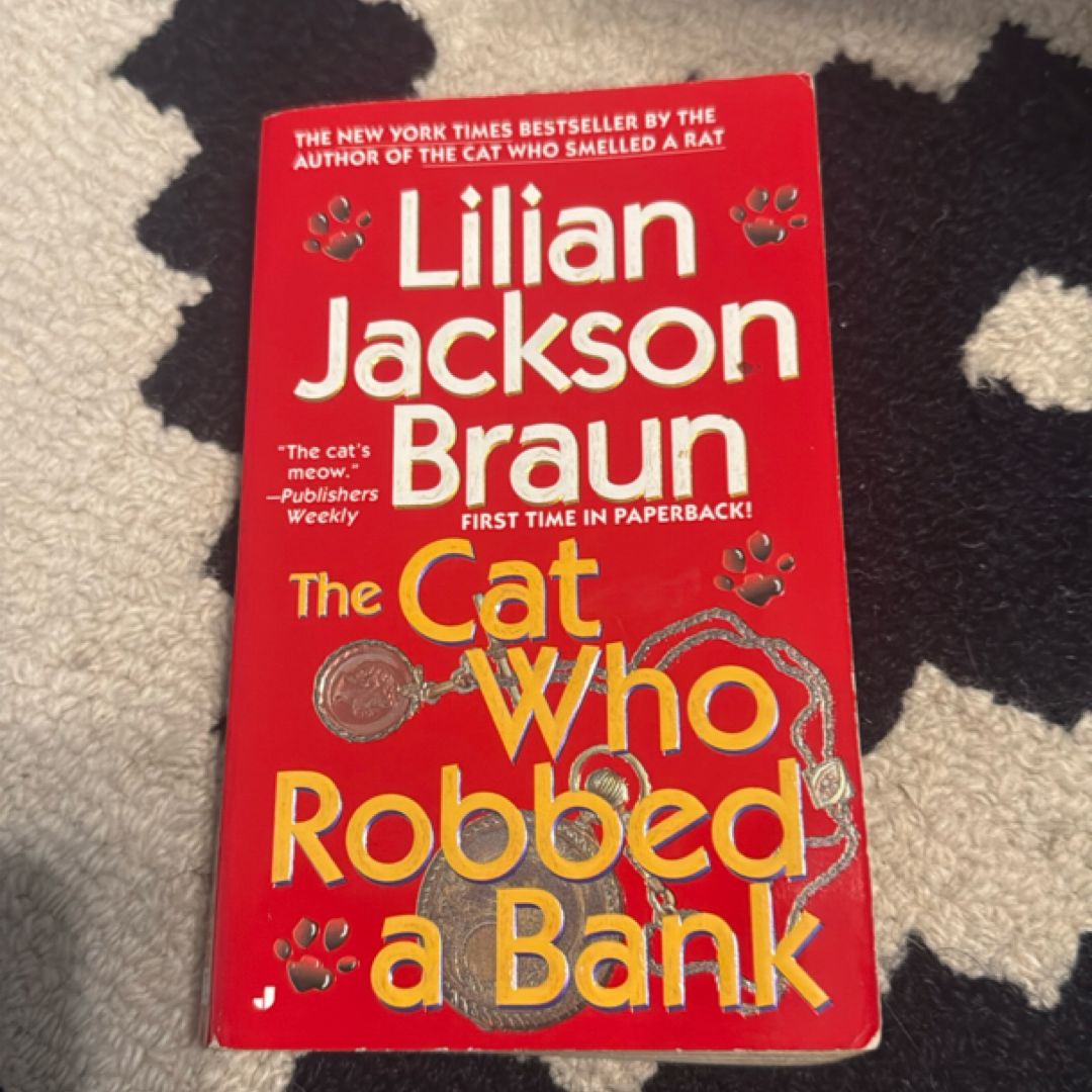 The Cat Who Robbed a Bank
