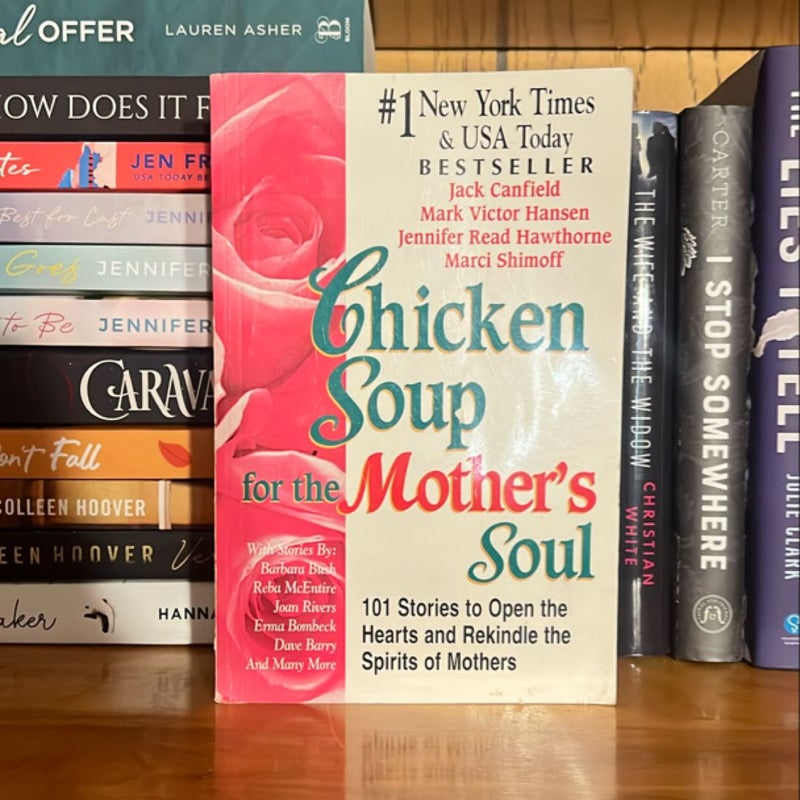 Chicken Soup for the Mother's Soul