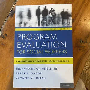 Program Evaluation for Social Workers