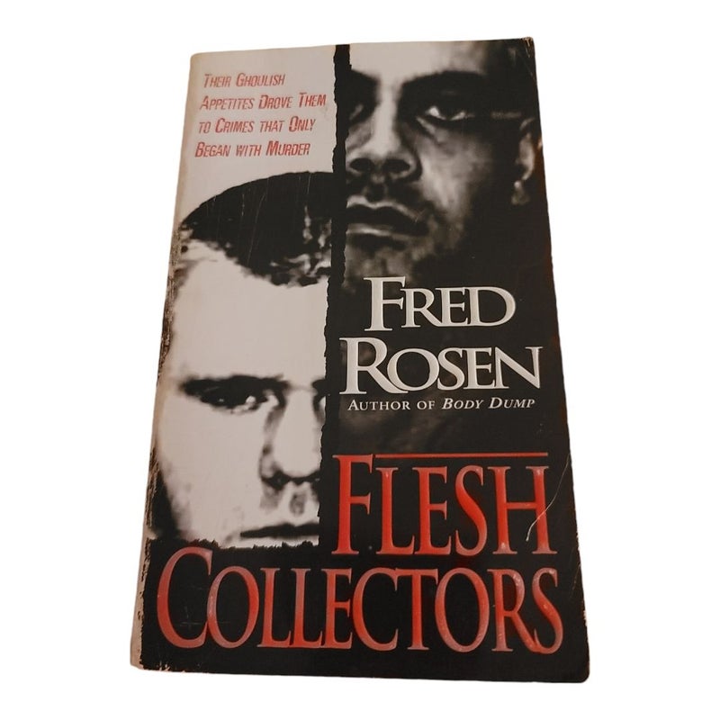 Flesh Collectors