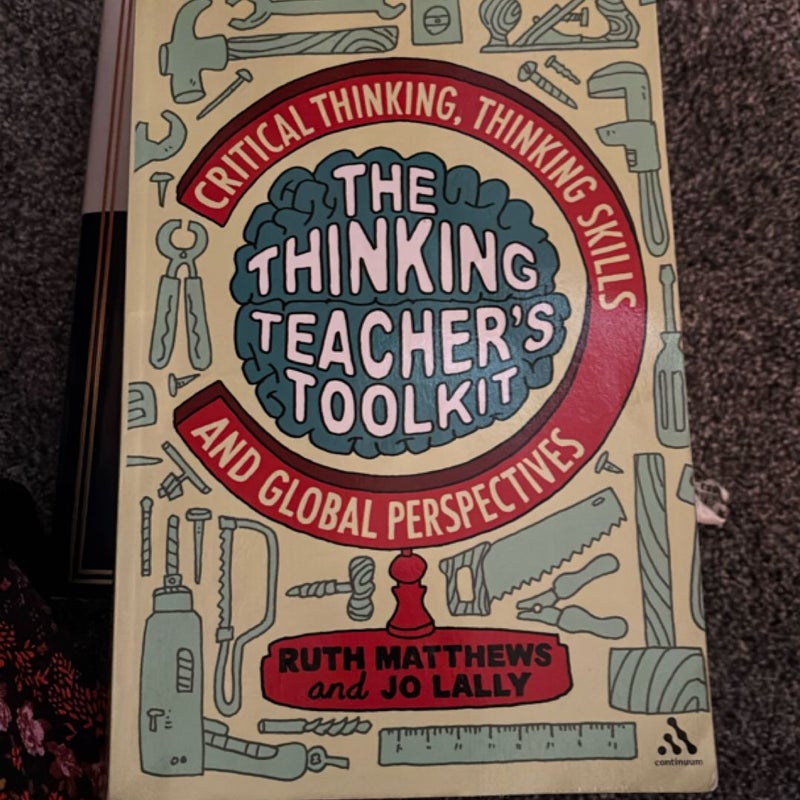 The Thinking Teacher's Toolkit