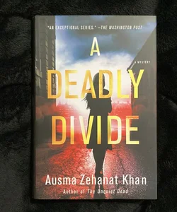 A Deadly Divide