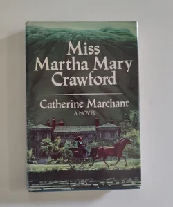 Miss Martha Mary Crawford 