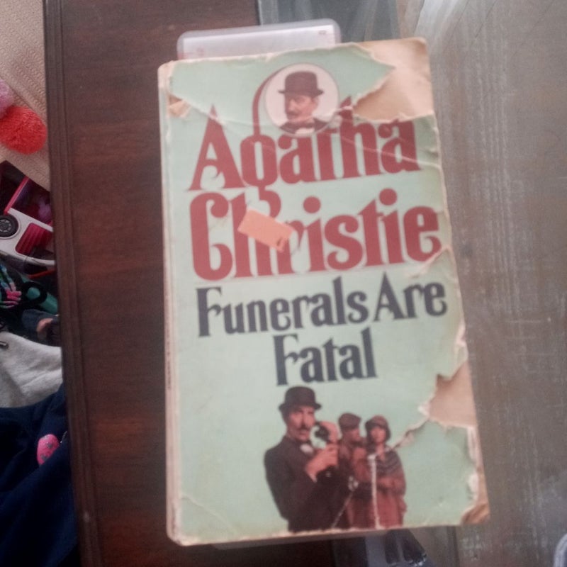 Funerals Are Fatal