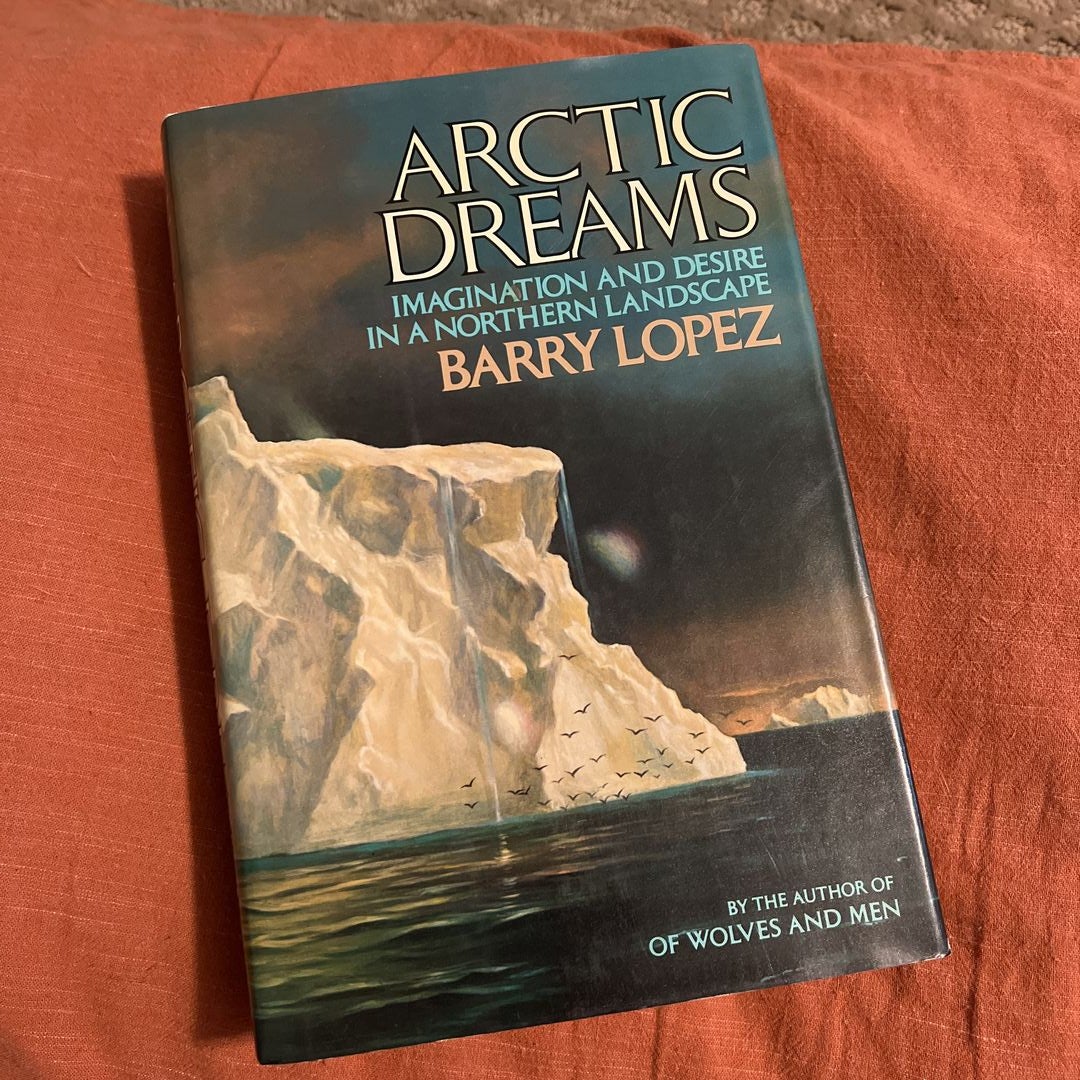 Arctic Dreams