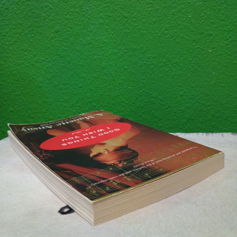 Good Things I Wish You