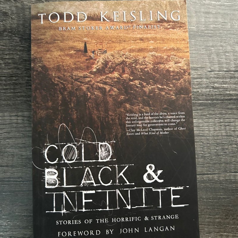 Cold, Black, and Infinite