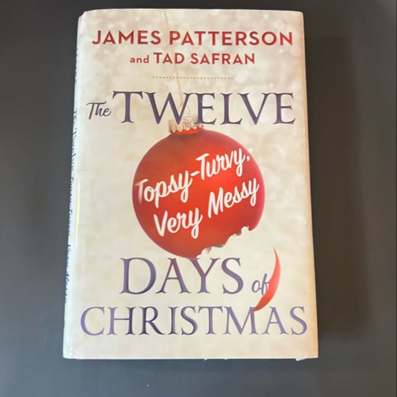 The Twelve Topsy-Turvy, Very Messy Days of Christmas