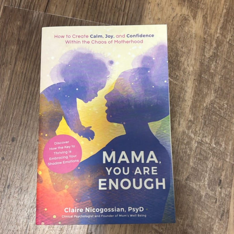 Mama, You Are Enough