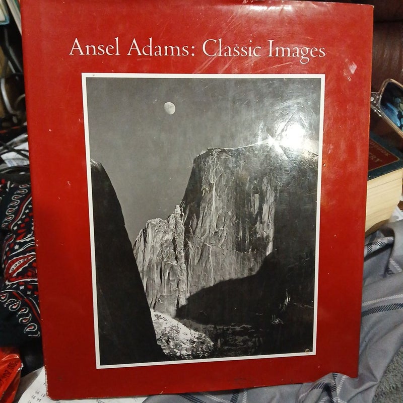 Ansel Adams: Classic Image Essays