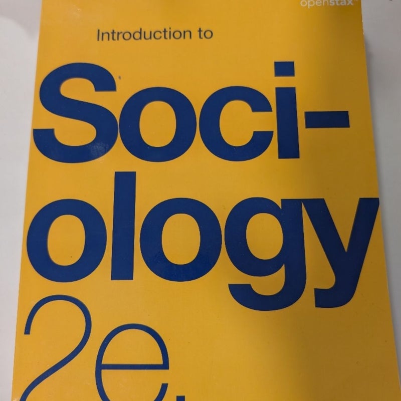 Introduction to Sociology 2e