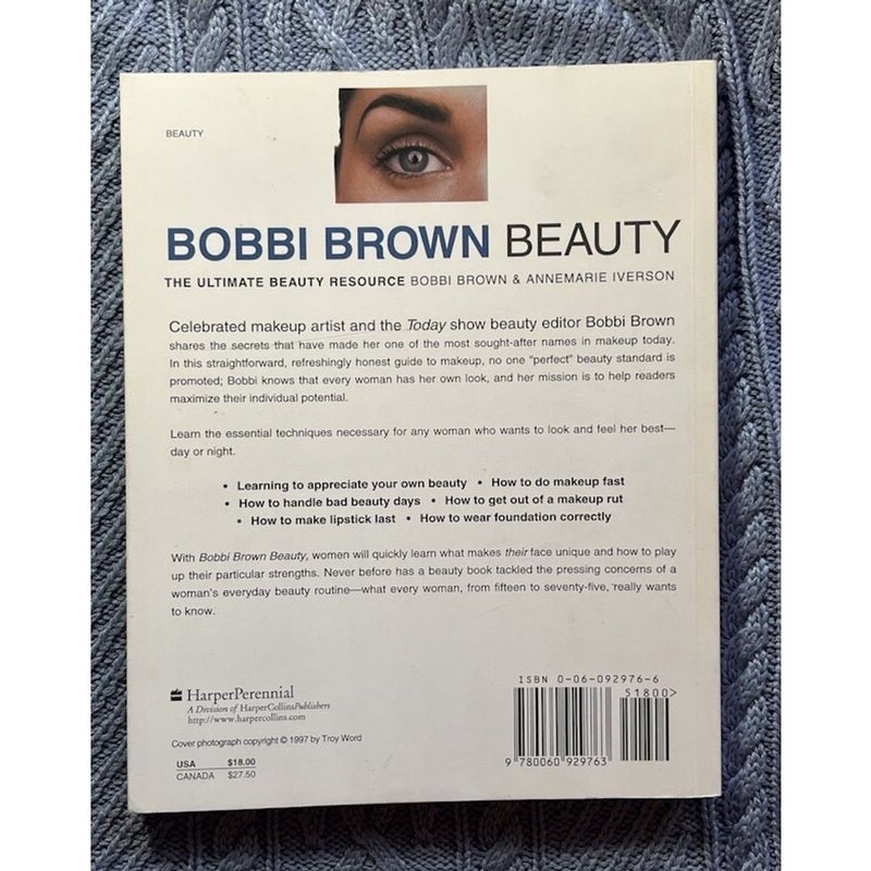 Bobbi Brown Beauty The Ultimate Beauty Resource 1998 First Edition 1st Printing