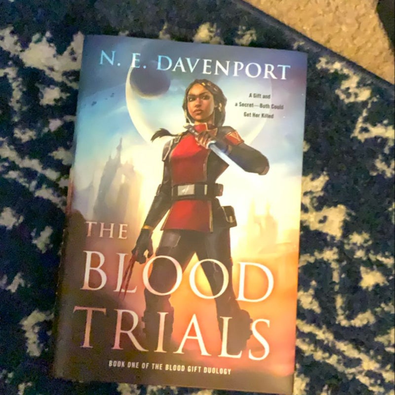 The Blood Trials