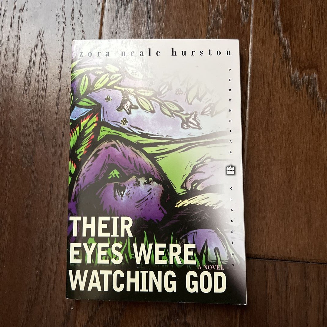 Their Eyes Were Watching God