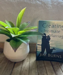 Creating an Intimate Marriage