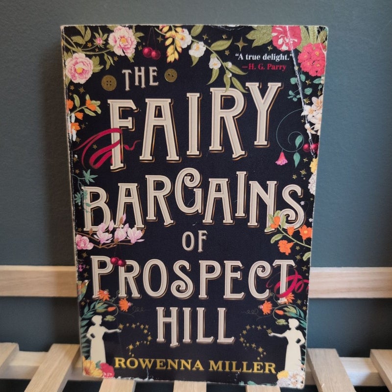 The Fairy Bargains of Prospect Hill