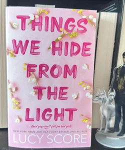 Things We Hide from the Light Signed Copy