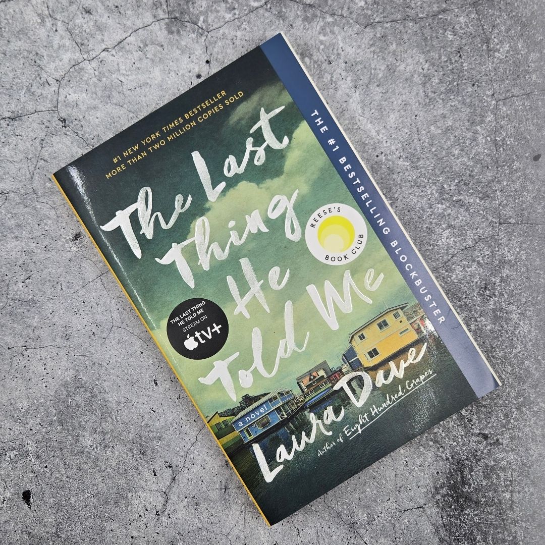 The Last Thing He Told Me