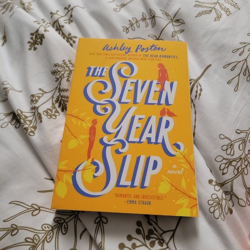 The Seven Year Slip