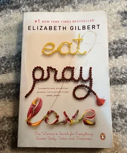 Eat Pray Love 10th-Anniversary Edition