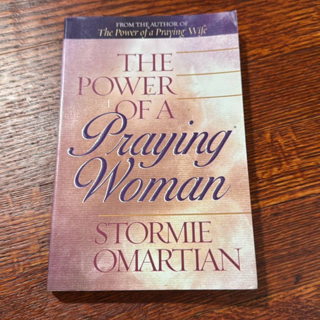 The Power of a Praying Woman