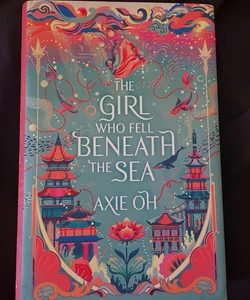 The Girl Who Fell Beneath the Sea (Fairyloot Signed Exclusice Edition)