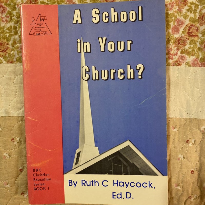 A School in your Church?